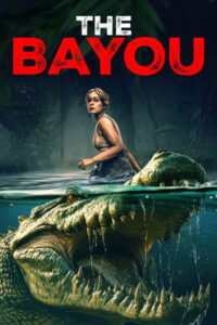 Download The Bayou (2025) WEB-DL Dual Audio [Hindi-English] 480p, 720p | 1080p ESub