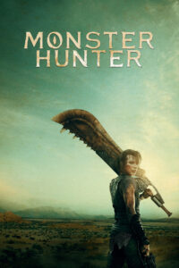 Download Monster Hunter (2020) Bluray Dual Audio {Hindi-English} 480p | 720p | 1080p ESub