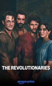 Download The Revolutionaries 2026 (Season 1) WEB-DL Hindi (DD 5.1) 720p & 1080p ESub, Amazon Prime Video WEB Series