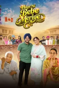 Download Haye Ni Bebe Meriye (2026) AMZN WEB-DL Punjabi Movie (DD 2.0) 480p & 720p & 1080p ESub