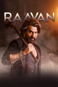 Download Raavan (2022) AMZN WEB-DL Dual Audio [Hindi (DD 2.0) & Bengali] 480p & 720p & 10880p ESub